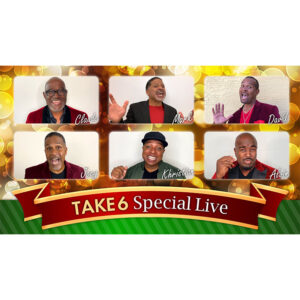 TAKE6 VR Christmas Live